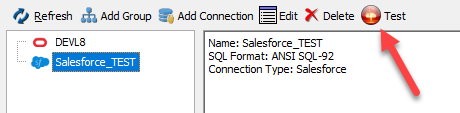 Select the Salesforce data connection in the list, then choose the Test option.